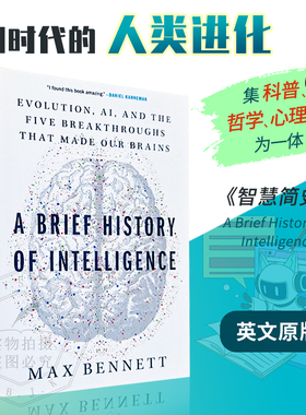 现货 英文原版 智能简史 AI时代的人类进化 A Brief History of Intelligence: Evolution, Ai 9780063286344