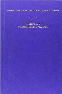【3-6周达】进口原版 Principles of Mathematical Analysis (International Series in Pure...) 9780070542358
