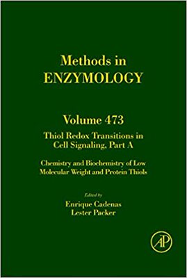 现货 英文原版 Thiol Redox Transitions in Cell Signaling, Part a: Chem