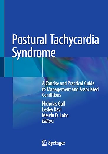 现货 英文原版 Postural Tachycardia Syndrome:A Concise and Practical Guide to Management... 9783030541675
