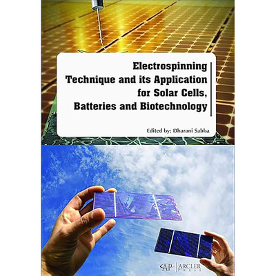 现货 英文原版 Electrospinning Technique and Its Application for Solar Cells, Batteries and Bio 9781773610511
