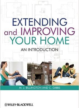 现货 英文原版 扩建和改善您的住宅：简介Extending and Improving Your Home:An Introduction 9781405198110