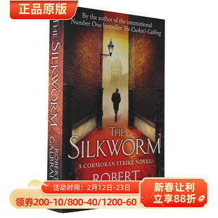 蚕 英文原版 J.K.罗琳作品 The Silkworm 进口小说 侦探推理系列 J.K. Rowling化名罗伯特加尔布雷思 平装 Paperback