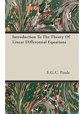 【3-6周达】Introduction To The Theory Of Linear Differential Equations 9781406720082