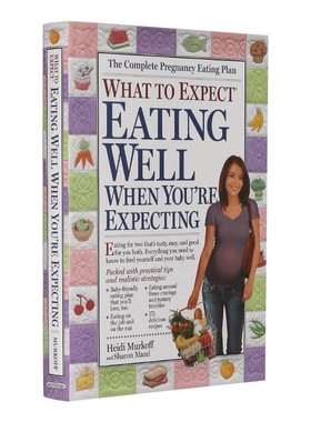 海蒂怀孕大百科 英文原版 What to Expect: Eating Well When You're Expecting 孕期饮食 进口育儿书 平装 Paperback