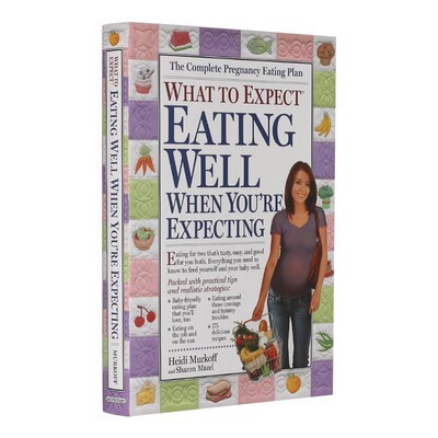 海蒂怀孕大百科 英文原版 What to Expect: Eating Well When You're Expecting 孕期饮食 进口育儿书 平装 Paperback