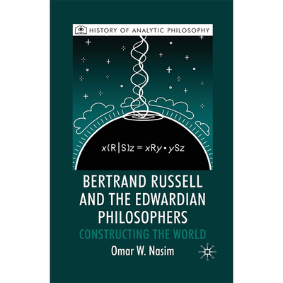 现货 英文原版 Bertrand Russell and the Edwardian Philosophers 9781349302161