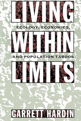 【3-6周达】进口原版 Living within Limits:Ecology, Economics, and Population Taboos 9780195093858