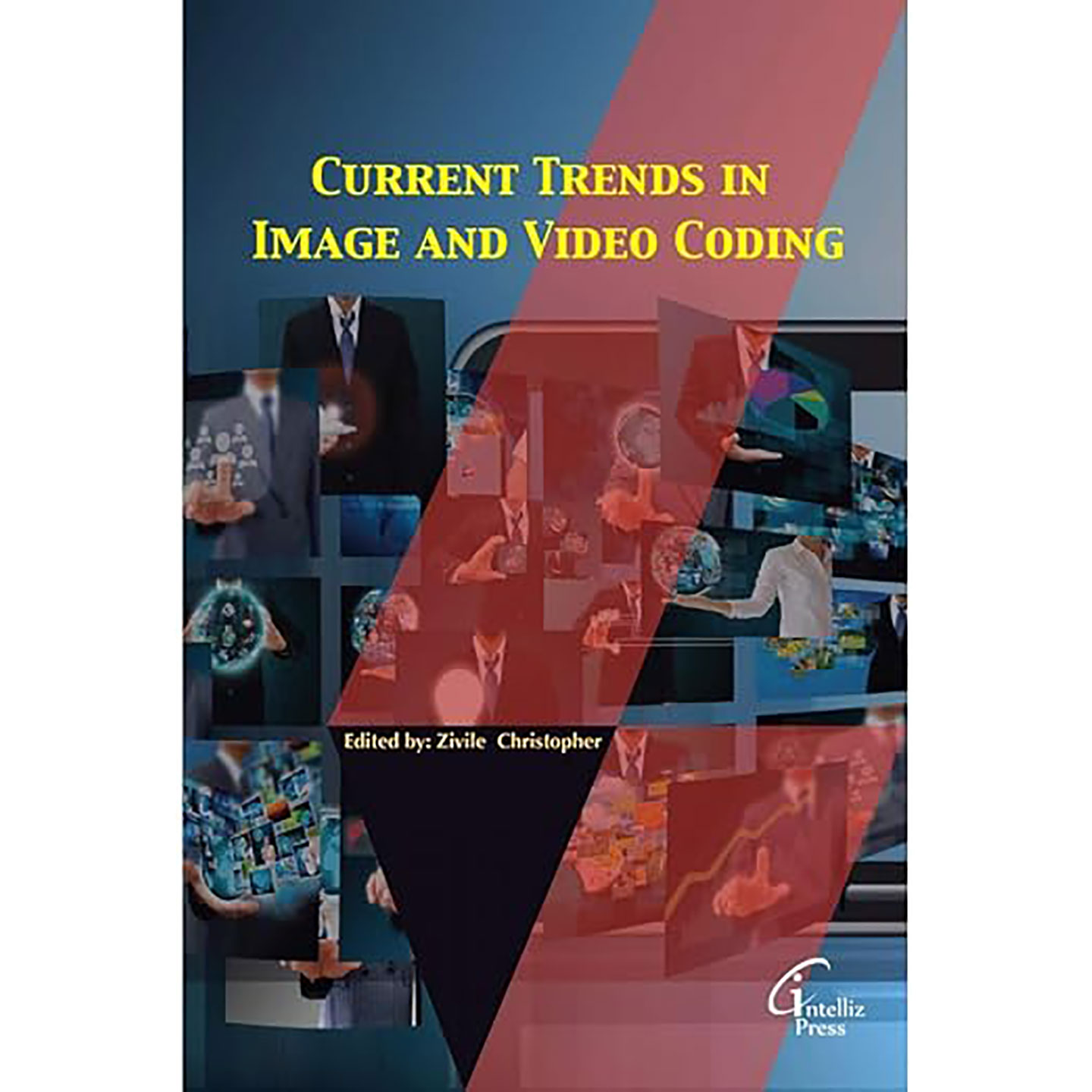 现货英文原版Current Trends in Image and Video Coding 9781682515020