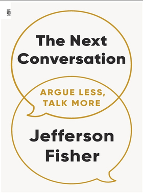 现货 英文原版 下一次对话 平装版 The Next Conversation: Argue Less, Talk More 9798217045792