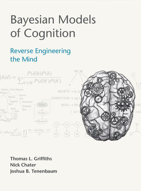 现货 英文原版 贝叶斯认知模型 Bayesian Models of Cognition: Reverse Engineering the Mind 9780262049412