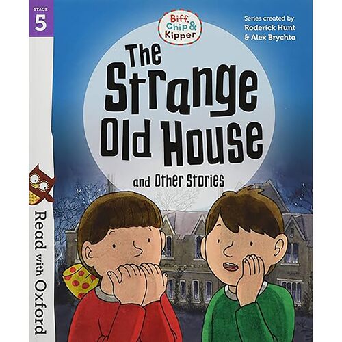 现货英文原版牛津阅读树5级古怪的老房子及其他故事Biff,Chip and Kipper:The Strange Old House and Other Stories9780192764348