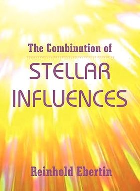 【3-6周达】英文原版 The Combination of Stellar Influences… 9780866900874