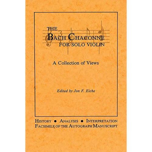 预订英文原版The Bach Chaconne for Solo Violin 9780899174662