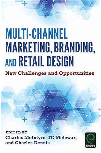 现货 英文原版 Multi-Channel Marketing, Branding and Retail Design:New Challenges an... 9781786354563