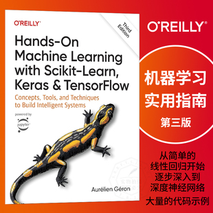 Hands Learning 英文原版 第三版 and 9781098125974 现货 Keras 机器学习实用指南 Scikit with Machine TensorFlow Learn