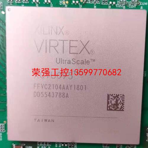【荣强工控】XILINX钢面芯片 XCVU095-2FFVC2104I