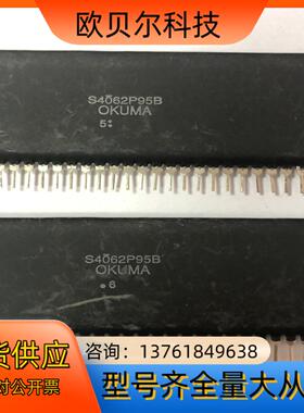 OKUMA厚膜 型号S4062P95B八成新议价