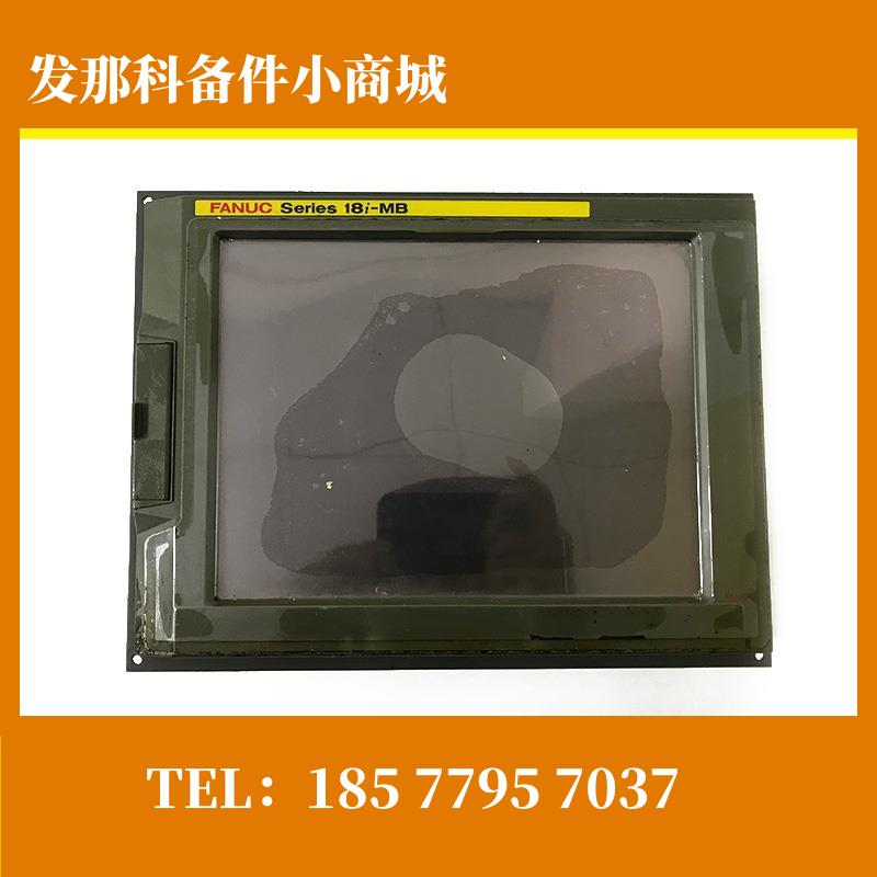 A02B-0281-C081 C087 FANUC发那科原装数控机床配件显示器议价出