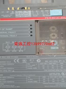 【荣强工控】二手拆机 ABB软启动器 PS S85/147-500L 1