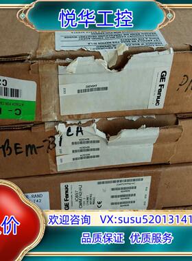 IC697CMM742-HJ  IC697BEM731VCA议价