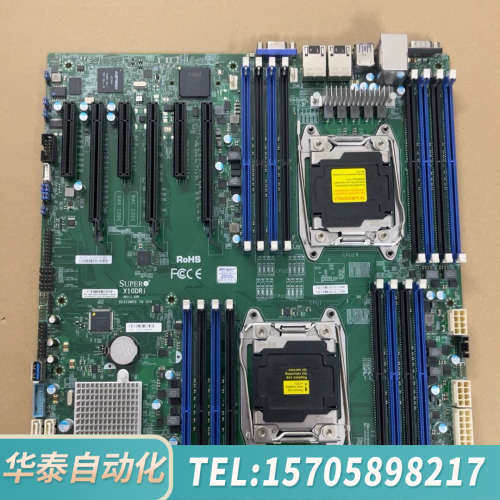 华泰超微X10DRi 双路X99 主板 C612芯片组 图形工作