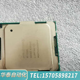22年货 W2225CPU 极 XEON 华泰Intel