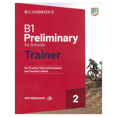 B1 Preliminary for Schools Trainer 2 with Answers with digital pack
