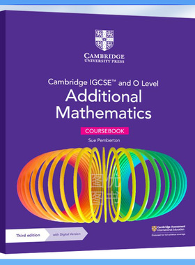 剑桥IGCSE附加数学(2025考纲版) Cambridge IGCSE and O Level Additional Mathematics Coursebook/Practice(含电子码) 国际课程