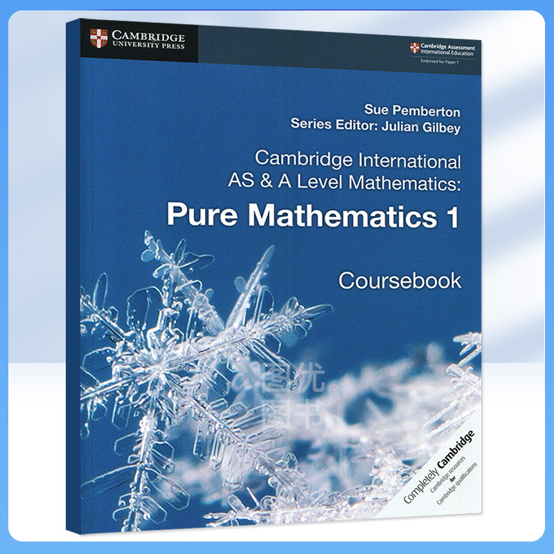 剑桥Alevel 纯数学1 学生书 Cambridge International AS & A Level Mathematics Pure Mathematics1 Coursebook/Practice国际英语 书籍/杂志/报纸 原版其它 原图主图