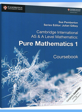 剑桥Alevel 纯数学1 学生书 Cambridge International AS & A Level Mathematics Pure Mathematics1 Coursebook/Practice国际英语