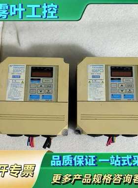 安川606PC3变频器，型号CIMR-PCA20P4，0.7【议价】