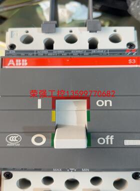 【荣强工控】ABB塑壳断路器 S3N 200A 250A