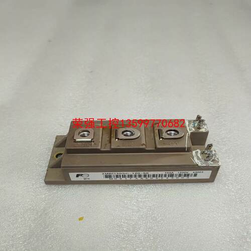 【荣强工控】富士模块2MBI150SC-120-50拆机的，成色漂亮，功