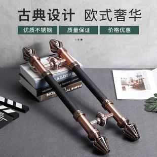 拉手玻璃门 加厚不锈钢 欧式古铜青古铜对装 酒店办公木门门把手