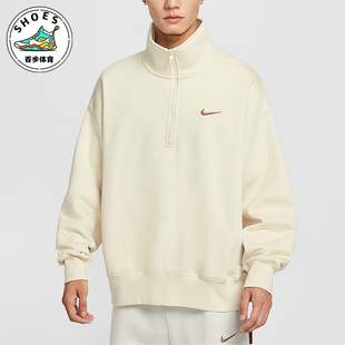 Nike Sportswear男士 针织半拉链宽松高领卫衣IO7828 229 耐克正品