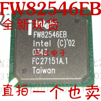 贴片 FW82546EB INtel千兆以太网控制器BGA256全新原装