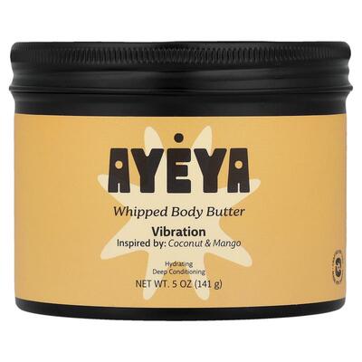 Ayeya,Whipped Body Butter, Coconut Mango, 5 oz (141 g)