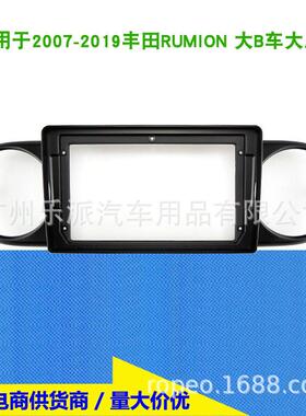 适用07-19丰田RUMION大B车中控导航面框大B安卓导航音响面板