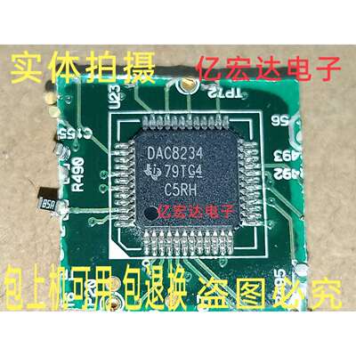 DAC8534IPFB DAC8234SPFB DAC8534 封装TQFP48 模数转换器 拆机