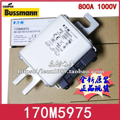 EATON BUSSMANN保险丝 170M5972/5973/5974/170M5975 800A/1000V