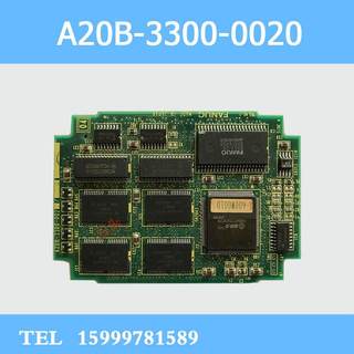 FANUC发那科系统CPU卡A20B-3300-0020 0021 0293 显卡原装电路板