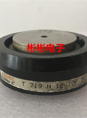 T719N12TOF T719N14TOF T719N16T0F 欧派克eupec原装拆机可控硅