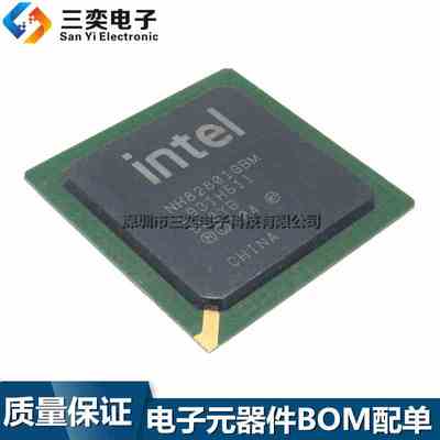 原装  NH82801GBM NH82801HBM AF82801IBM FW82801DBM NH82801FBM