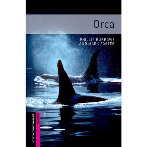 ORCA（预备级） Phillip Burrows and Mark Foster 著