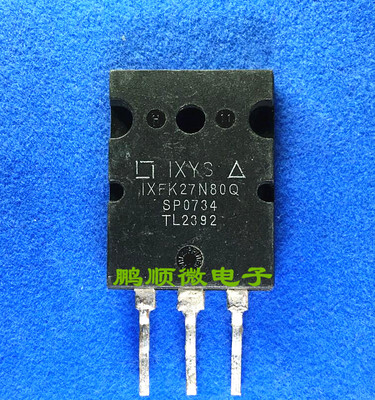 原字原码 IXFK27N80Q IXFK27N80 大功率MOS场效应管 27A800V