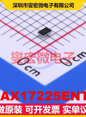 MAX17225ENT+ WLP-6 DC-DC电源转换器芯片IC