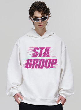 STA白色秋冬穿搭连帽卫衣男女款秋季480克重磅情侣款潮牌加绒外套