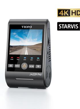 VIOFO 威孚车记录仪A2A229 Pro2Pro9 HDR 星光夜行视二代录 4K行