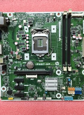 HP/惠普 IPM87-MP 500 PC H87台式机主板785304-001 707825-003